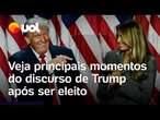 Trump eleito: Futuro presidente dos EUA destaca fronteira e união dos americanos; veja vídeo