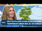 DEUTSCHLAND: Sommerwetter! Viel Sonne und milde Temperaturen - "Jetzt können wir richtig durchatmen"