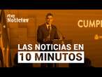 Las noticias del LUNES 23 de DICIEMBRE en 10 minutos | RTVE Noticias