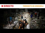 DIRECTO | TERREMOTO en VENEZUELA