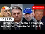 Tarifas de Trump: governo Lula tem reunião; Bolsonaro fala após PGR; IOF segue sem acordo e +