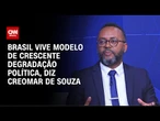 Brasil vive modelo de crescente degradação política, diz Creomar de Souza | WW Especial