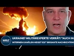 UKRAINE-KRIEG: Militärexperte verrät! "Auch in internen Kanälen heißt es!" Brisante Nachrichten!