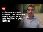 Flávio Bolsonaro sobre tarifaço de Trump: Eduardo não pode ser usado como desculpa | BASTIDORES
