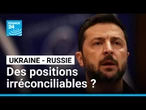 Négociations Ukraine - Russie : des positions irréconciliables ? • FRANCE 24