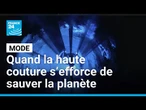 Avec Iris van Herpen en tête d’affiche, la haute couture s’efforce de sauver la planète
