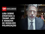 Lira sobre atentado a Trump: Não é maneira de resolver polarização | CNN 360°