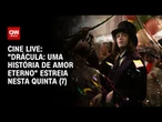 “Drácula: Uma História de Amor Eterno” estreia nesta quinta-feira (7) nos cinemas | LIVE CNN