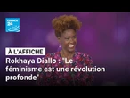 Rokhaya Diallo : "Le féminisme est une révolution profonde" • FRANCE 24