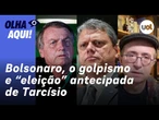 Reinaldo: Bolsonaro reincide no golpismo; consenso forjado tenta “eleição” antecipada de Tarcísio