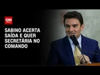 Anúncio de saída de Sabino deve ocorrer depois que Lula voltar dos EUA | AGORA CNN