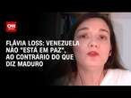 Flávia Loss: Venezuela não 