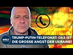 TELEFONAT MIT PUTIN: Nur noch „Ballast“ in den Augen von Trump? Das ist die große Angst der Ukraine!