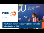 AGU fala em “correr” para dar resposta à sociedade sobre fraudes no INSS