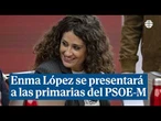 Reyes Maroto y Enma López competirán en las primarias del PSOE-M para ser candidatas al Ayuntamiento