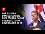 Tarcísio evita sair de SP para fugir de especulações sobre candidatura à Presidência | PRIME TIME