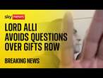 Labour gifts row: Lord Alli refuses to answer questions from Sky News