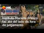 Caso Marielle Franco: Instituto faz ato com familiares outras vítimas do lado de fora do julgamento