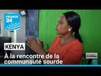 Journée des langues des signes : à la rencontre de la communauté sourde au Kenya • FRANCE 24