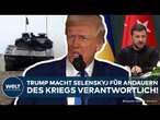 PUTINS KRIEG: Trump gibt Ukraine Schuld an Kriegsdauer! 