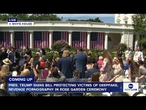 COMING UP: Pres. Trump signs bill in Rose Garden ceremony