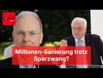 Sparen? Nein! Steinmeier gönnt sich Milliarden-Sanierung