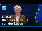 REPLAY - Von der Leyen appelle l'Europe à prendre son indépendance dans un monde "hostile"