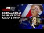 Confira as regras do debate entre Kamala e Trump | BASTIDORES CNN