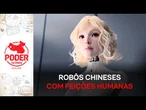 Robôs com feições humanas são destaque em feira tecnológica chinesa – Poder na China