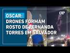 Oscar 2025: Rosto de Fernanda Torres é projetado por drones no Carnaval de Salvador