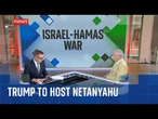 Netanyahu to meet Trump next week amid calls for Gaza ceasefire