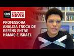 Professora: Hamas usa recursos simbólicos para demonstrar força na entrega de reféns | CNN NEWSROOM