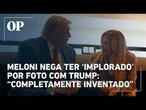 Meloni nega ter ‘implorado’ por foto com Trump: “Completamente inventado”