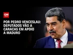 Deputados vão a Caracas em apoio a Maduro | CNN 360º