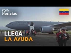 La AYUDA ESPAÑOLA llega a VENEZUELA para PARTICIPAR en el OPERATIVO de EMERGENCIA | RTVE Noticias
