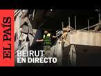 DIRECTO | Vista del horizonte de Beirut mientras se intensifican las hostilidades | EL PAÍS