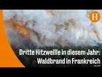 Frankreich: Hunderte Feuerwehrleute bekämpfen „sehr heftigen“ Waldbrand nahe Paris