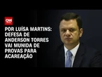 Análise: Defesa de Torres prepara "álibi" para acareação | CNN 360º