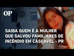 Saiba quem é a mulher que se pendurou no 13º andar de prédio para salvar familiares de incêndio