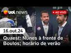 Eleições: Nunes à frente de Boulos, mostra Quaest; ônibus sequestrados no RJ; horário de verão e +