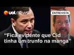Fica evidente que Cid tinha um trunfo na manga; advogados de Bolsonaro foram covardes, diz professor