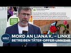 MORD AN LIANA K. IN FRIEDLAND: Unfassbar! Linke Stiftung empört mit Täter-Opfer-Umkehr!