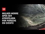 Mulher morre após acidente com Porsche em evento de arrancada em SC | CNN PRIME TIME
