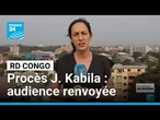 Procès de Joseph Kabila en RD Congo : l'audience renvoyée au 19 septembre • FRANCE 24