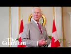 King Charles to open Canada’s 45th parliament in speech from the throne – watch live