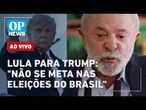AO VIVO: Lula manda recado direto a Trump no G7; Vorcaro pagou Motta e Ciro Nogueira | OP NEWS