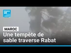 Maroc : une rare tempête de sable traverse Rabat et Salé • FRANCE 24