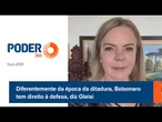 Diferentemente da época da ditadura, Bolsonaro tem direito à defesa, diz Gleisi