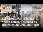 Protestos no Nepal: de One Piece aos ‘nepo baby’, entenda a revolta da GenZ contra a elite