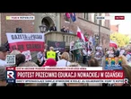 "Nie dla deprawacji"! Protest przeciwko edukacji Nowackiej w Gdańsku